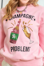 Champagne Problems Crewneck
