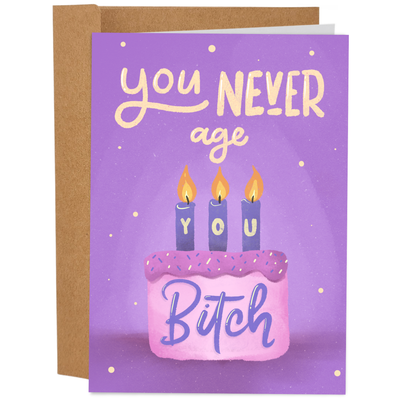 Sleazy Greetings - Never Age Humor Birthday Card