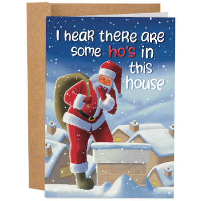 Sleazy Greetings - There Are Some Ho's In This House | Funny Christmas Card