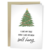 Sleazy Greetings - I Like My Tree How I Like My Men