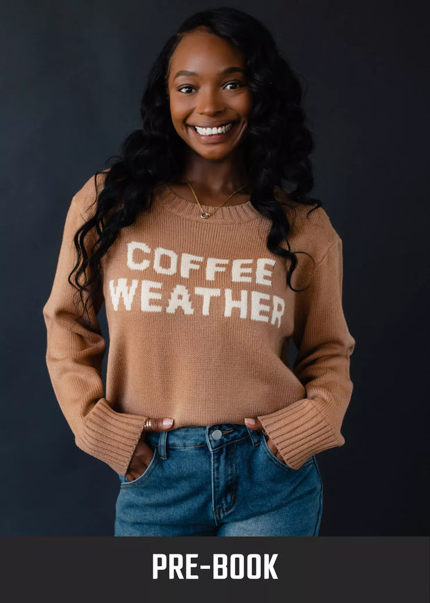 Coffee Weather Sweater