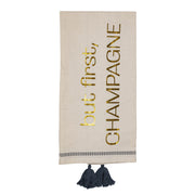 But First, Champagne Tea Towel
